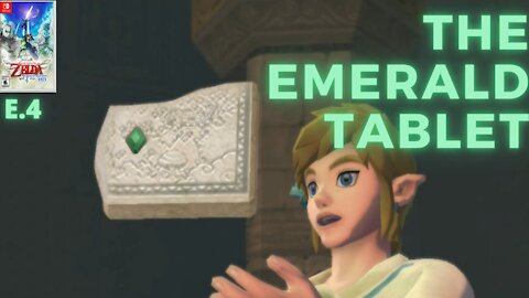 Skyward Sword HD e.4: The Gateway To Another Realm