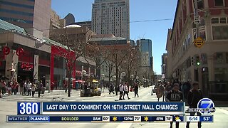 Last chance to comment on 16th Street Mall changes