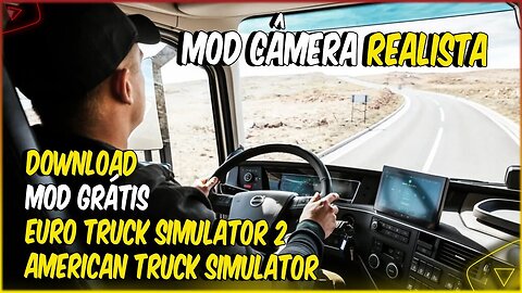 MODS DE CAMERAS QUE VAI DEIXAR SEU EURO TRUCK SIMULATOR E AMERICAN TRUCK MAIS REALISTA