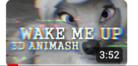 Wake me up ~3d animash.