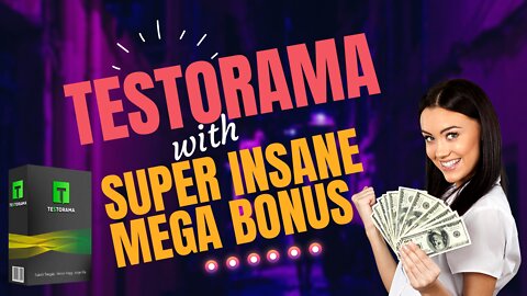 Testorama Review with Super Insane Mega Bonus worth more than $30k | Terstorama Review Demo