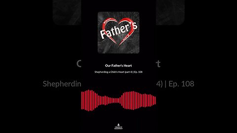 Shepherding a Child's Heart (part 4) | Ep. 108 soundbite 2 #shorts