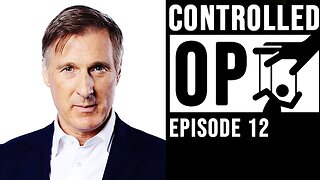 Maxime Bernier will STOP Mass Migration in Canada | Controlled Op 12
