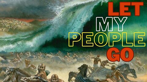 REPOST (5/1/24) GOD says, "LET MY PEOPLE GO!"