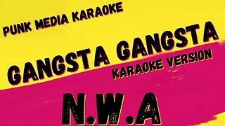 N.W.A ✴ GANGSTA GANGSTA ✴ KARAOKE INSTRUMENTAL ✴ PMK