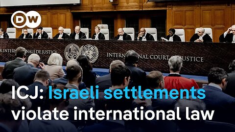 ICJ says Israel's settlement policies go against international law | DW News