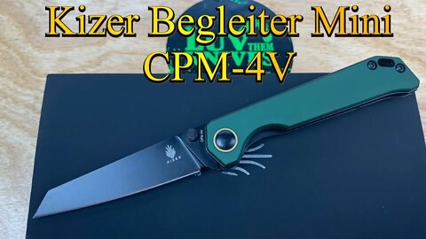Kizer Begleiter Mini in CPM-4V /includes disassembly/ green aluminum scales and good to go !!
