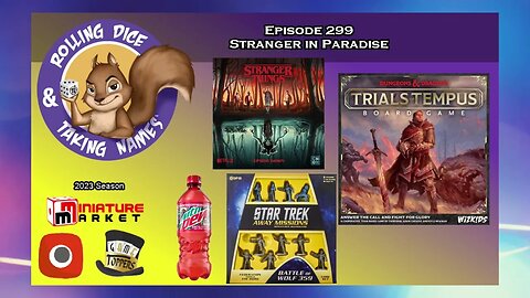 Episode 299: Stranger Things Upside Down, D&D: Trials of Tempus, Star Trek: Away Missions