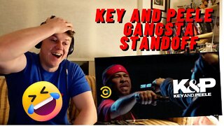 KEY AND PEELE - Gangsta Standoff((INSANE IRISH REACTION!!))