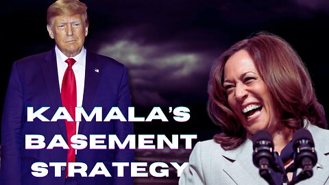 Kamala's basement campaign in full effect / Trump team needs to amplify their messaging