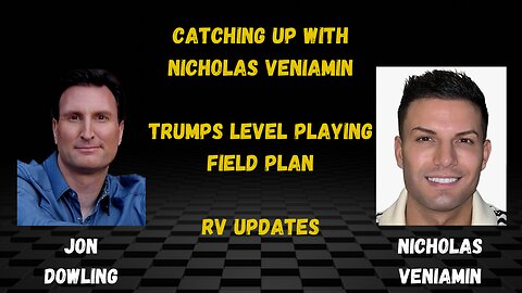 Jon Dowling & Nicholas Veniamin Discussing Trumps Currency Revaluation Plan Level Playing Field