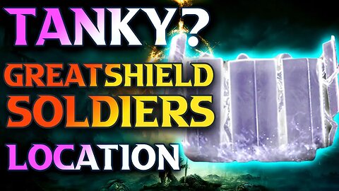 How To Get GreatShield Soldier Ashes Location In Elden Ring