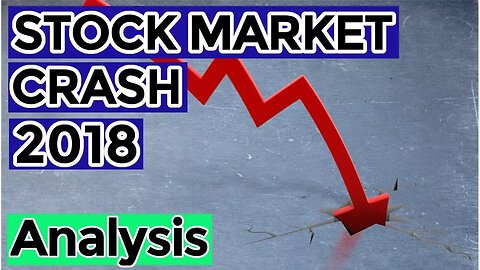 Will The Stock Market Crash In 2018/2019? 📉 (Analysis)