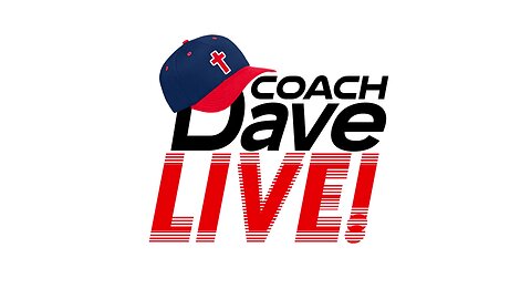 Coach Dave LIVE Now!