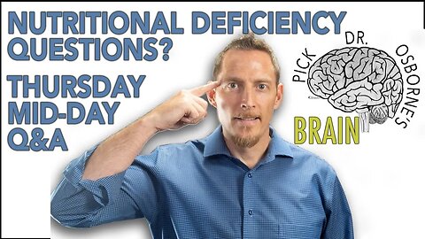 Questions about Nutritional Deficiencies and Healing? Answers here! - PDOB Thursday Q&A