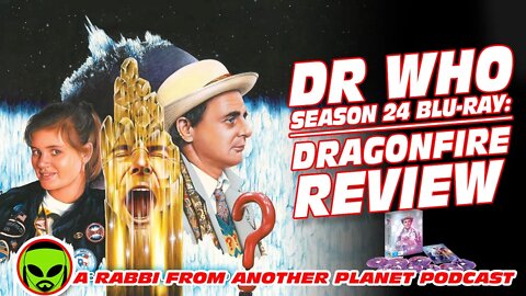 Doctor Who: Dragonfire - Season 24 Blu Ray Review part 4