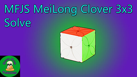 MFJS MeiLong Clover 3x3 Solve