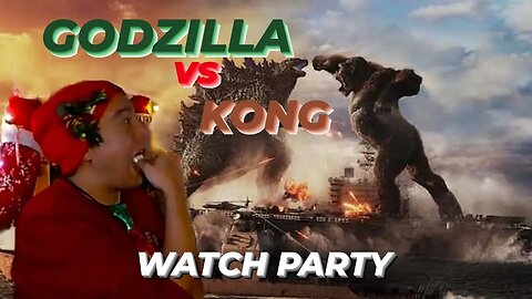 🍿Watch Party🎬 | Godzilla vs Kong