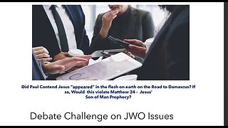 Debate Doug Challenge #1 - Did Paul's Jesus Appear On Road to Damascus in violation of Matthew 24?