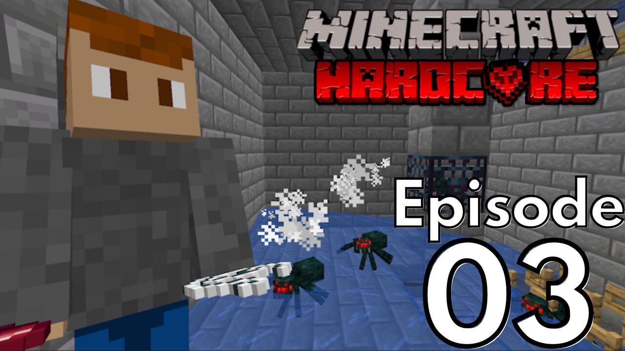 Hardcore Minecraft : Ep3 