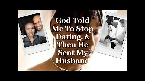 When I Stopped Dating God Sent My Husband | Dating a Man With Kids | How To Help Your Adult Children