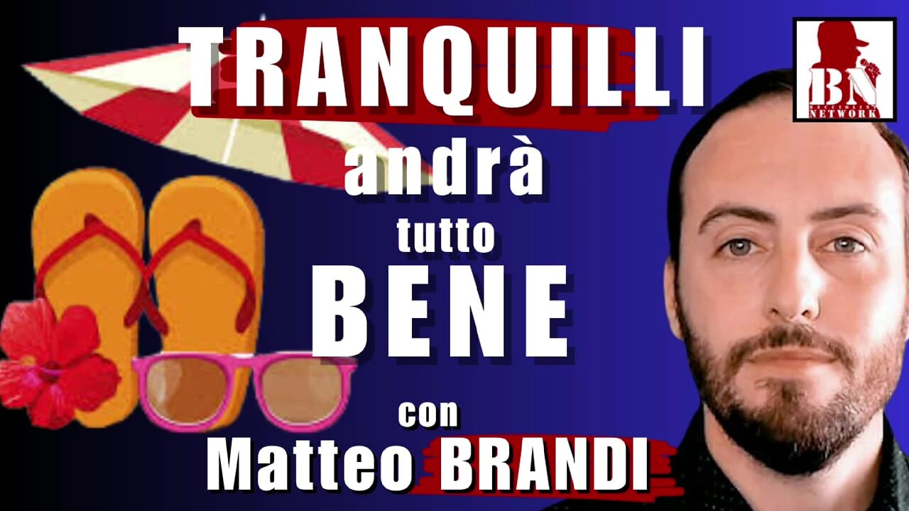 TRANQUILLI andrà tutto BENE con Matteo BRANDI | Il Punt🔴 di Vista