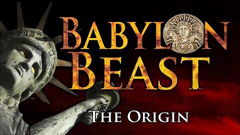 Mystery Babylon: The Origin