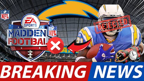 🚨CHARGERS PLAYER REJECTS MADDEN NFL. WHAT DO YOU THINK?LOS ANGELES CHARGERS NEWS TODAY. NFL NEWS