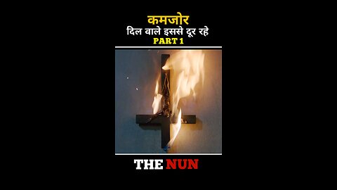 Those with weak hearts should stay away from this. THE NUN 😯 Movie Explained in Hindi/Hindi