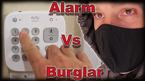 Easy DIY Alarm - Eufy Alarm System - The Pro's and Con's