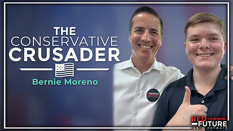 U.S. Senate Candidate Bernie Moreno on The Conservative Crusader with GOP Josh