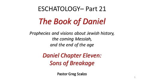 8/11/24 Eschatology #21: Sons of Breakage