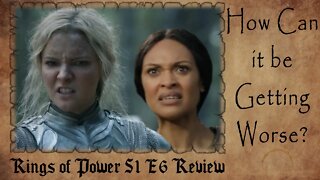 Rings of Power Episode 6 REVIEW | How Can it be Getting WORSE?!