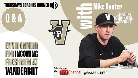 Mike Baxter - What is the environment like in fall for incoming freshmen at Vanderbilt University?