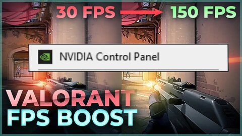 Boost valorant FPS with Nvdia Control panel