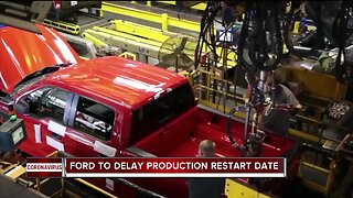 Ford to delay production restart date to protect workers