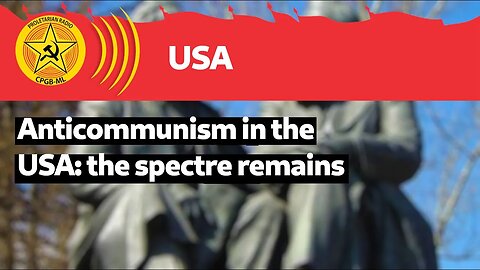 Anticommunism in the USA: the spectre remains