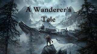 The Elder Scrolls | A Wanderer's Tale Soundtrack