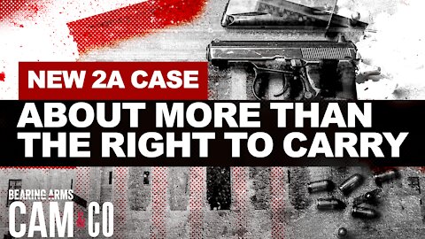 SCOTUS's New 2A Case About More Than The Right To Carry