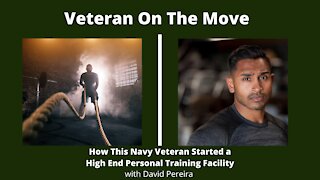 How This Navy Veteran Started a High End Personal Training Facility