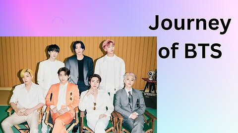 Journey of BTS