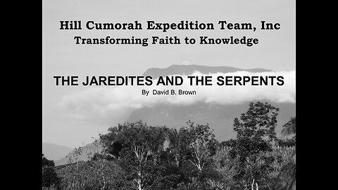 The Jaredites and The Serpents