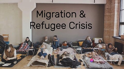 Forced Journeys: Understanding the Global Refugee Crisis