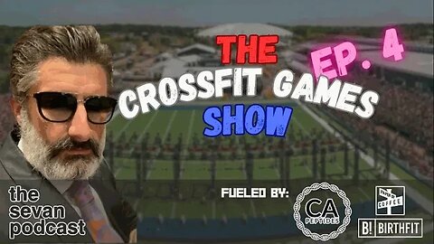 CrossFit Games Update Show 4 - Who has the biggest lungs in CF? - Special Guests -