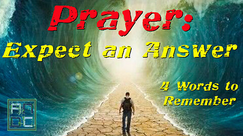 PRAYER: Expect an Answer