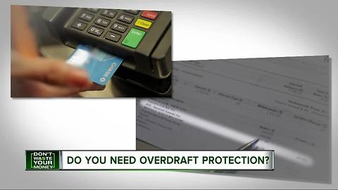 Do you need overdraft protection?