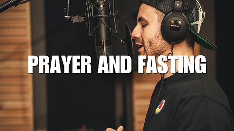 Learn How to Pray and Fast for a Powerful Breakthrough