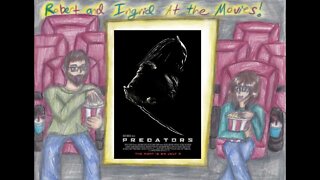 At the Movies w/ Robert & Ingrid: Predator Marathon: Predators