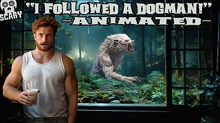 I Followed A Dogman (Werewolf Animation Short Film)