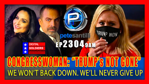 EP 2304-9AM "TRUMP's NOT GONE" WE WON'T BACK DOWN & WE'LL NEVER GIVE UP"